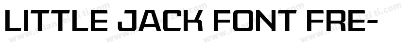 Little Jack Font Fre字体转换